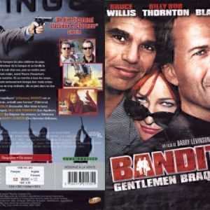 Bandits Gentlemen Braqueurs