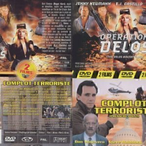 Opération Delos + Complot Terroriste